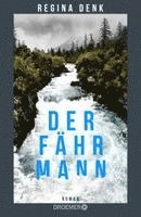 Regina Denk - Der Fährmann, Inbunden