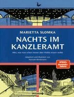 Marietta Slomka, Hannah Brinkmann - Nachts im Kanzleramt - Die Graphic Novel, Inbunden