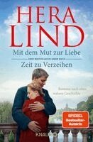 Hera Lind - Mit dem Mut zur Liebe + Zeit zu Verzeihen (Doppelband), Häftad