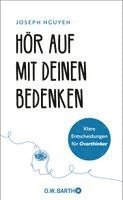 Joseph Nguyen - Hör auf mit deinen Bedenken, Inbunden