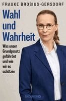 Frauke Brosius-Gersdorf - Wahl und Wahrheit, Inbunden