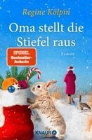 Regine Kölpin - Oma stellt die Stiefel raus, Häftad. Tillgänglighet: Lägg i varukorg