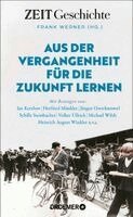 Frank Werner - Aus der Vergangenheit für die Zukunft lernen, Inbunden