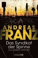 Andreas Franz - Das Syndikat der Spinne, Häftad
