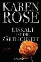 bokomslag Eiskalt ist die Zärtlichkeit