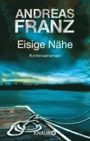 Andreas Franz - Eisige Nähe, Häftad