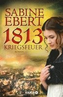 bokomslag 1813 - Kriegsfeuer