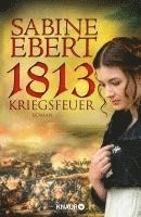 bokomslag 1813 - Kriegsfeuer