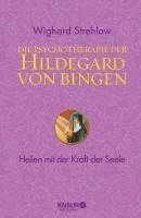 bokomslag Die Psychotherapie der Hildegard von Bingen