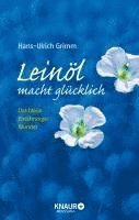 Leinöl macht glücklich 1