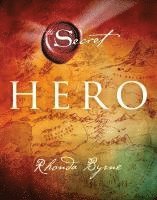 Rhonda Byrne - Hero, Inbunden