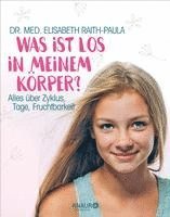 Was ist los in meinem Körper? 1