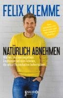 Felix Klemme - Natürlich abnehmen, Häftad