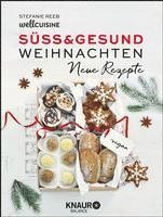 bokomslag Süß & gesund - Weihnachten Neue Rezepte