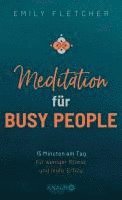 bokomslag Meditation für Busy People