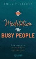 bokomslag Meditation für Busy People