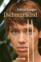 Sabine Kuegler - Dschungelkind, Häftad