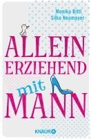 bokomslag Alleinerziehend mit Mann