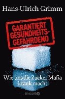 bokomslag Garantiert gesundheitsgefährdend