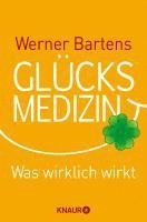 bokomslag Glücksmedizin