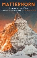 bokomslag Matterhorn, Bergführer erzählen
