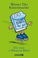 Werner Tiki Küstenmacher - Die neue 3-Minuten-Bibel, Häftad
