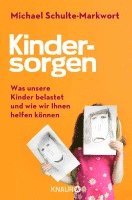 Michael Schulte-Markwort - Kindersorgen, Häftad