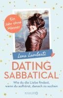 Lena Lamberti - Dating Sabbatical, Häftad