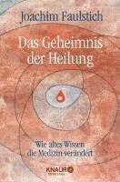 bokomslag Das Geheimnis der Heilung