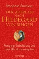 bokomslag Der Aderlass nach Hildegard von Bingen