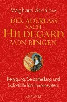 Der Aderlass nach Hildegard von Bingen 1