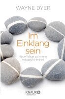 Wayne Dyer - Im Einklang sein, Häftad