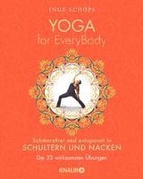 bokomslag Yoga for EveryBody - schmerzfrei und entspannt in Schultern und Nacken