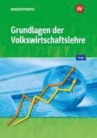 Michael Howe, Horst Seidel - Grundlagen der Volkswirtschaftslehre, Häftad