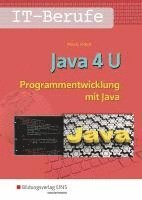 bokomslag IT-Berufe. Java 4 U: Schulbuch