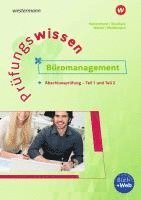 bokomslag Prüfungswissen - Büromanagement. Abschlussprüfung Teil 1 und 2 Arbeitsbuch