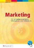 Ökonomische Kompetenz. Marketing. Ein komptenzorientiertes Informations- und Arbeitsbuch 1