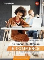 Peter Limpke, Nadine Wirries, Ahmet Gevci, Hans Jecht, Rainer Tegeler, Svenja Hausener-Witkovsky, Marcel Kunze, Dominik Lassonczyk, Sebastian Decker, Markus Lichtner, Tobias Fieber, Hans Jecht, Svenja Hausener-Witkovsky - Kaufmann/Kauffrau im E-Commerce, Häftad