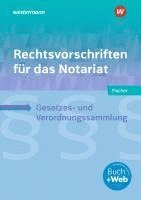 bokomslag Rechtsvorschriften für das Notariat. Schulbuch