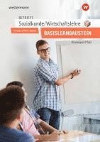 bokomslag Betrifft Sozialkunde / Wirtschaftslehre. Arbeitsheft. Für den Basislernbaustein. Ausgabe für Rheinland-Pfalz