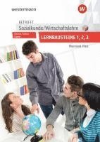 bokomslag Betrifft Sozialkunde / Wirtschaftslehre. Lernbausteine 1-3 Lehr- und Arbeitsbuch. Ausgabe für Rheinland-Pfalz