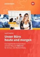 bokomslag Unser Büro heute und morgen. Arbeitsheft