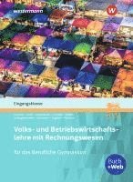 bokomslag Volks- und Betriebswirtschaftslehre mit Rechnungswesen für das Berufliche Gymnasium in Baden-Württemberg