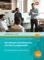 bokomslag Betriebswirtschaftslehre mit Rechnungswesen Jahrgangsstufe 1 und 2. Schülerband. Für das Berufliche Gymnasium in Baden-Württemberg