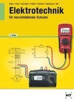 Elektrotechnik für berufsbildende Schulen 1