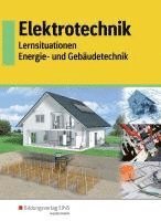 bokomslag Elektrotechnik - Energie- und Gebäudetechnik. Schulbuch