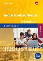 bokomslag Industriekaufleute 1. Arbeitsbuch. 1. Ausbildungsjahr