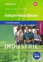 bokomslag Industriekaufleute 3. Schulbuch. 3. Ausbildungsjahr