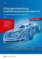 Prüfungsvorbereitung Kraftfahrzeugmechatroniker Teil 1 1