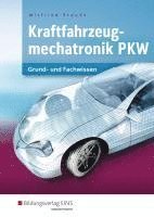 bokomslag Kraftfahrzeugmechatronik. Lernfelder 1-14. Schulbuch